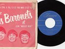 LES BARONETS *Oh je veux être à toi/C'est fou mais* RARE 7