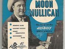 ROCKABILLY BOOGIE E.P.-- MOON MULLICAN-- KING OF THE HILLBILLY  -HEAR BOTH- KING