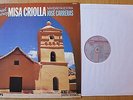 ARIEL RAMIREZ MISSA CRIOLLA NAVIDAD NUESTRA LP PHILIPS DIGITAL STEREO HOLLAND NM