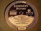 EDISON 52474 BA ROLFE ORCHESTRA Makin' Whoopee