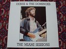 DEREK & THE DOMINOS (ERIC CLAPTON) -- THE MIAMI SESSIONS   DoLP