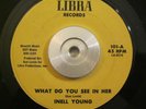Killer Nola Funk/Soul 45 Inell Young What Do You See In Her LIBRA ORIG VG+ to Ex