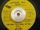 Soul/Funk Breaks 45 Don Elliot - Slow Down parts 1 & 2 on JJHAR NM ORIG Philly