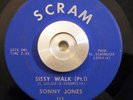 Nola Soul/Funk 45 Sonny Jones - Sissy Walk Parts 1 & 2 SCRAM Eddie Bo EX