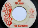 SOUL 45 The Matadors 
