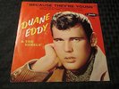 1960 Duane Eddy Because They're Young / Rebel Walk 45 7