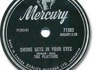 1959 The PLATTERS Rock'n Roll 78 RPM Record. Smoke Gets in Your Eyes