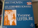 YVONNE LEFEBURE SONATES 31-32-30 OP 109-110-111 PIANO STEINWAY 1977 PARIS STEREO