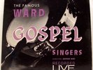 BLACK GOSPEL – THE FAMOUS WARD SINGERS Recorded Live at Disneyland (RARE)