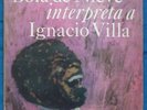 Bola De Nieve Interpreta A Ignacio Villa -  EGREM LD-3214