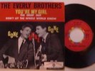 THE EVERLY BROTHERS      YOU RE MY GIRL      EP
