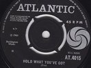 JOE TEX - HOLD WHAT YOU'VE GOT/ FRESH OUT OF TEARS,  UK Atlantic  '64