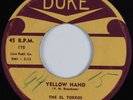 R&B Popcorn Doo Wop 45 EL TORROS Yellow Hand DUKE HEAR