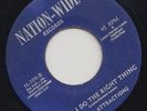 NATION WIDE SOUL 45 THE ATTRACTIONS DID I DO THE RIGHT THING/GOT TO SAY... ?