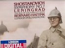 SHOSTAKOVICH: SYMPH #7/LENINGRAD/AGE OF GOLD BALLET SUITE-HAITINK & LONDON PHIL.
