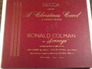 A CHRISTMAS CAROL Dickens Ronald Colman as Scrooge Decca 290 3-12