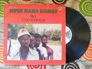 ? SUPER MAMA DJOMBO PHOENIX AFRO BEAT PSYCH SOUKOUSS DIVINE FEELINGS = PARADISE