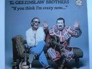 GEEZINSLAW BROTHERS - If You Think I'm Crazy Now ... - Ex LP Record Lone Star