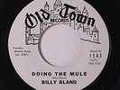 BILLY BLAND: Doing The Mule / Farmer In The Dell 45 (dj) rare Soul