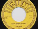 Right Behind you Baby / So Young - Ray Smith  -  SUN 298  VG+