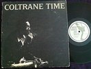 JOHN COLTRANE KENNY DORHAM COLTRANE TIME 1st Press UA 14001 LP EAR DG Mono