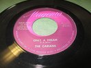 THE CARIANS Only A Dream 45 7