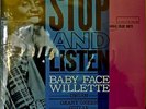 BABY FACE WILLETTE: Stop and Listen-M2009LP 200g QUIEX AUDIOPHILE PRESSING