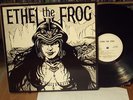 ETHEL THE FROG - SAME 1980 NWOBHM MILESTONE  IN MINT/MINT WOW
