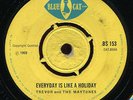 Trevor & The Maytones - Everyday Is Like A Holiday UK Blue Cat 7
