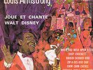 LP LOUIS ARMSTRONG JOUE ET CHANTE WALT DISNEY BUENA VISTA