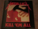 METALLICA - KILL 'EM ALL - NEW - LP RECORD