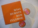 BURNIN RED IVANHOE 