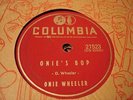 ONIE WHEELER Onie's Bop / I Wanna Hold My Baby COLUMBIA 21523 E+