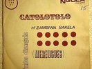 CONJ. DIMBA DIANGOLA - CATOLOTOLO 7/45 ANGOLA PS 73 EX PSYCH AFRO FOLK MERENGUE