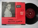 Billy Fury - I will / Nothin' Shakin - Rare S.Africa only P/Sleeve