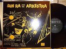 SUN RA and His Arkestra 