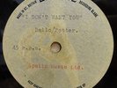 THE ANTEEEKS ( DELLO ) I DONT WANT YOU RARE ONE SIDED EMIDISC ACETATE 45 LISTEN