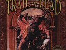 And You Will Know Us By The Trail Of Dead - And You Will Know Us By The... US LP
