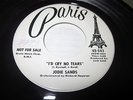 Jodie Sands I'd Cry No Tears/Kiss By Kiss Paris 543 white label promo EX+