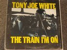 FREE 2for1 OFFER-Tony Joe White ?– The Train I'm On : Warner Bros. Records ?– BS