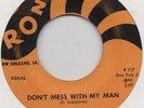 IRMA THOMAS-***DON'T MESS WITH MY MAN(CLASSIC)***-RON-***NICE COPY****