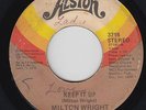 70s Soul Funk 45 - Milton Wright - Keep It Up - Alston - mp3