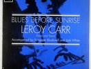 Leroy Carr   Blues Before Sunrise LP   Columbia CL 1799   6 Eye VG++