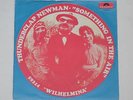THUNDERCLAP NEWMAN -Something In The Air- 7