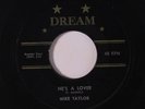 MIKE TAYLOR & GROUP: He's A Lover /  Mi-a-suri Talk 45 rare Vocal Groups