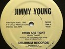 * JIMMY YOUNG Times Are Tight RARE DISCO BOOGIE FUNK Delirium SEALED 12