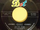KAY CEE JONES Johnny x3 b/w Kinda Like Love DOT Female Rockabilly EDDIE COCHRAN