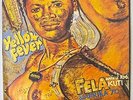 FELA ANIKULAPO KUTI & AFRICA 70 - YELLOW FEVER LP (mint)