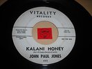 LISTEN - KILLER SURF MOODY  POPCORN - JOHN PAUL JONES - KALANI HONEY - THE WAHOO