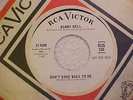 BOBBY BELL (N.SOUL)  DON'T COME BACK TO ME / DROP ME A LINE   RCA 9040 PROMO